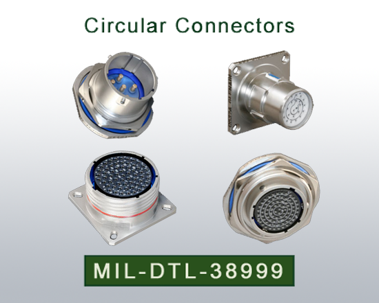 Circular Connectors
 MIL-DTL-38999